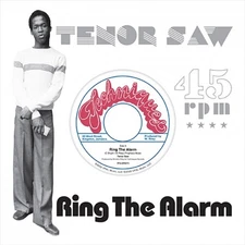 TENOR SAW Ring The Alarm 7" NEW VINYL Techniques reissue