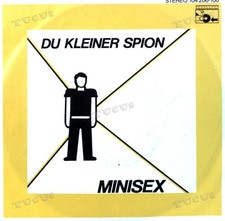 Minisex - Du Kleiner Spion 7in 1982 (VG+/VG+) '*
