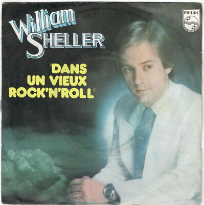 WILLIAM SHELLER Dans un vieux rock'n'roll Joker Poker 1976 French 70s pop