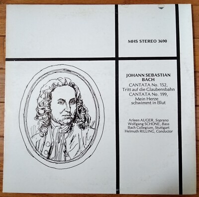 [LP seems scratchless]  Bach  Cantata 152 Tritt Auf Die ..  &  199 Mein Herze ..