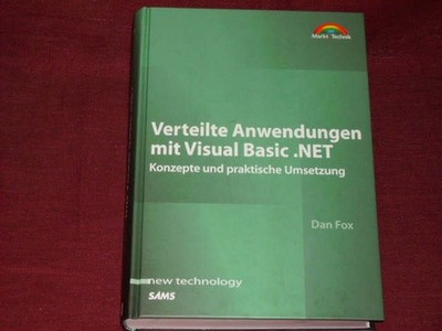 Fox, Dan: Verteilte Anwendungen mit Visual Basic.NET