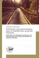 Estimation Non ParaméTrique Pour La Stabilité Des SystèMes D'attente Taschenbuch