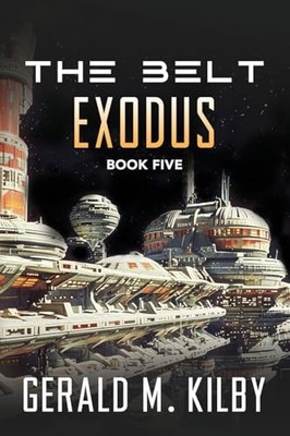 Exodus By Gerald M Kilby - New Copy - 9781068343322