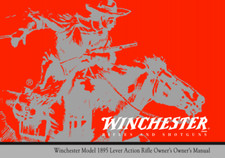 Winchester Model 1895 Lever Action Rifle Manual - New Comb Bound Color Copy