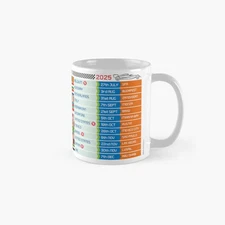 Formula 1 2025 Season Fixtures Mug Classic Mug , Gift For Family