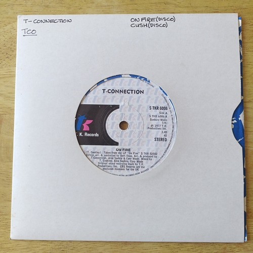 T-Connection: On Fire / Cush 7" Single S TKR 6006