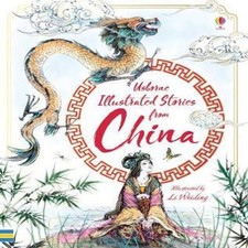 Image of Illustrated Stories from China Usborne Hardback Usborne Publishin