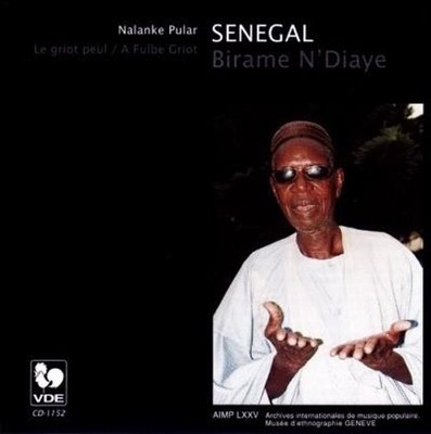 Audio CD Neu - Nalanke Pular - Birame N'Diaye - Le Griot Peul -I- Gallo-vde