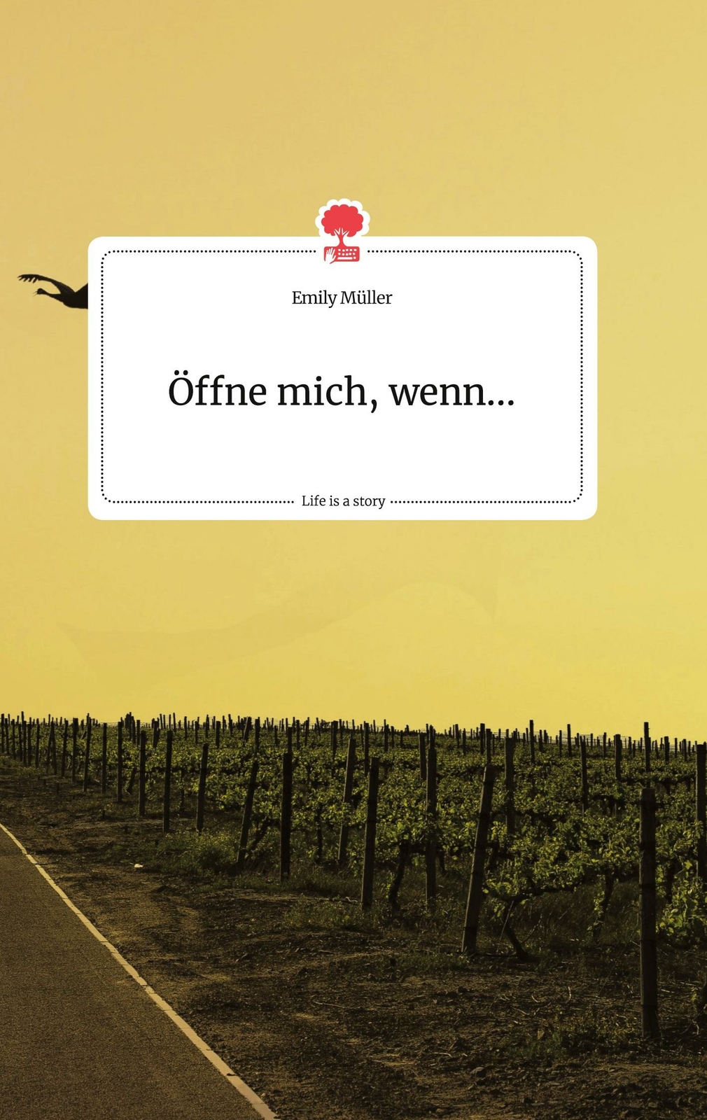 Thumbnail - Öffne Mich, Wenn... Life Is A Story - Story.one | Buch | 9783990876251