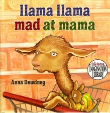 Llama Llama Mad At Mama (Dolly Parton's Imagination Library) - Hardcover - GOOD