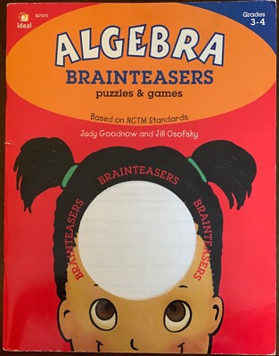 Algebra Brainteasers, Puzzles and Games (Ideal, For Grades 3-4)
