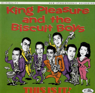 LP - King Pleasure And The Biscuit Boys - This is It!