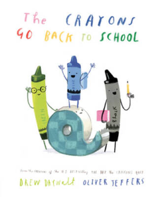 The Crayons Go Back to School - Hardcover By Daywalt, Drew - GOOD
