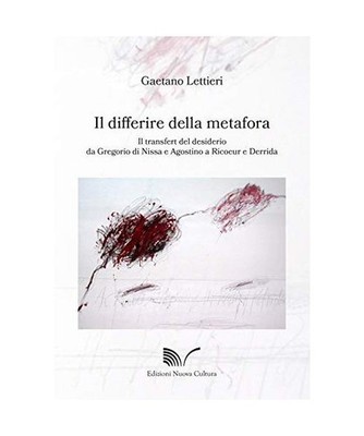 Il differire della metafora. Il transfert del desiderio da Gregorio di Nissa e A