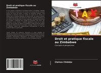 Clainos Chidoko | Droit Et Pratique Fiscale Au Zimbabwe | Taschenbuch (2021)