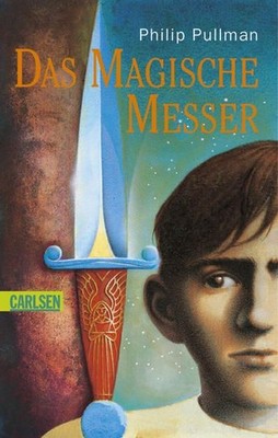 His Dark Materials, Band 2: Das Magische Messer Pullman, Philip und Wolfr 195113
