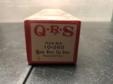 QRS Player Piano Roll 10-260 those were the days word roll In Box