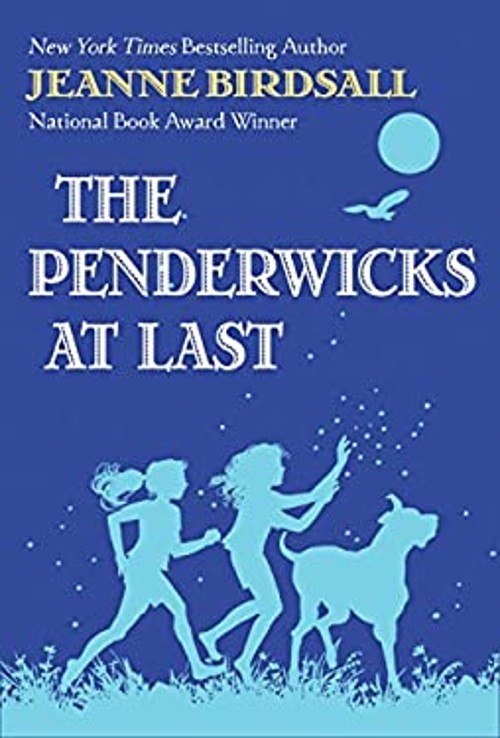 The Penderwicks at Last Hardcover Jeanne BirdsallFree US Delivery | ISBN:038575566X