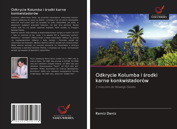 Ramiz Daniz | Odkrycie Kolumba I ¿Rodki Karne KonkwistadoróW | Taschenbuch-image