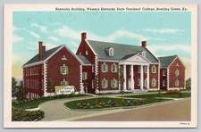 Kentucky Building Western Kentucky State Teachers College Bowling Green KY Linen
