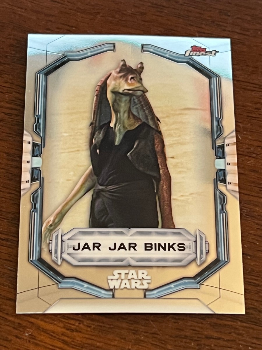 2022 Topps Finest Star Wars Base Jar Jar Binks #52 PHANTOM MENACE