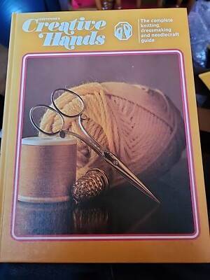 Greystone's Creative Hands Vol 1 Hardcover '69 Knitting Dressmaking Needlecraft