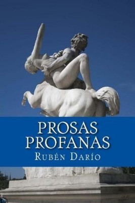 Rubén Darío Ruben Dario Prosas profanas (Taschenbuch)