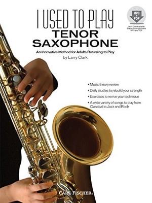 WF139 - I USED TO PLAY TENOR SAXOPHONE BK/MP3 By Larry Clark