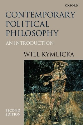 Contemporary Political Philosophy: An Introduction - paperback Kymlicka, Wil...