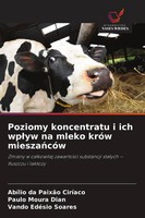 AbíLio Da PaixãO CiríAco (U. A.) | Poziomy Koncentratu I Ich Wp¿Yw Na Mleko...
