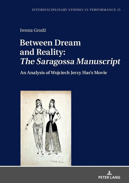 Between Dream And Reality: «The Saragossa Manuscript» Iwona Grodz-image