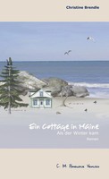 Christine Brendle | Ein Cottage In Maine | Taschenbuch | Deutsch (2019) | 148 S.