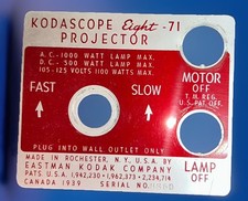 Kodascope Eight-71 Projector Eastman Kodak Faceplate