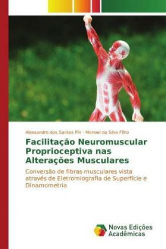 Thumbnail - Facilitação Neuromuscular Proprioceptiva Nas Alterações Musculares