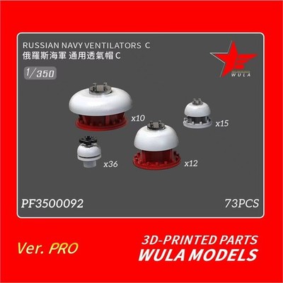 WULA MODELS PF3500092 1/350 RUSSIAN NAVY VENTILATORS C 73PCS