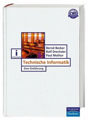 Technische Informatik: Buch Addison Wesley ein Imprint von Pearson Benelux B.V.