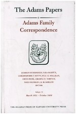 Adams Family Correspondence, Volume 15 - Marc...