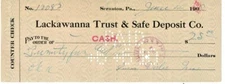 1910 THE LACKAWANNA TRUST &  SAFE DEPOSIT CO. - SCRANTON PA - CANCELLED CHECK 