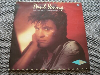 7'' Single - Paul Young - Love of the common People - 1983