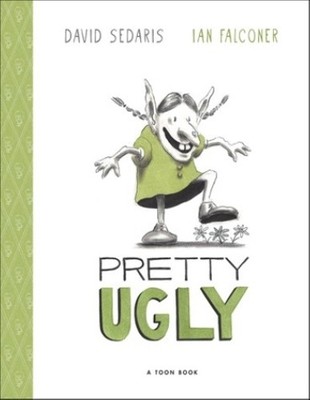 David Sedaris Pretty Ugly (Gebundene Ausgabe)