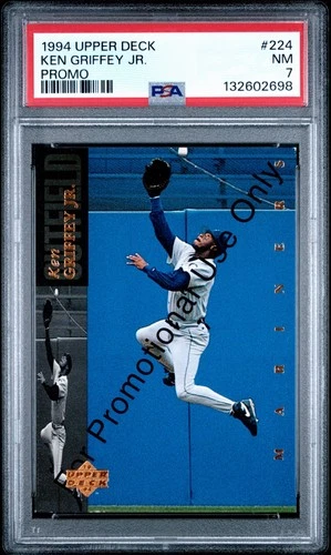 1994 Upper Deck - Ken Griffey Jr #224 Promo PSA 7 Near Mint Mariners HOF