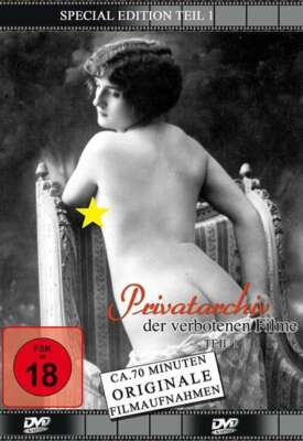 Privatarchiv der verbotenen Filme Teil 1 - 70 Minuten Originale Filmaufnahmen