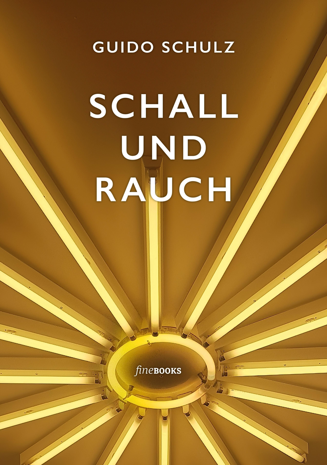 Thumbnail - Schall Und Rauch, Guido Schulz