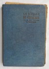 LE BAGAGE du GENDARME par le Chef J. BLANCHARD E.O. (envoi) - 1934
