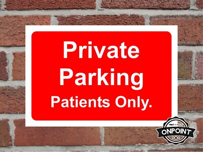 Privatparkplatz nur Patienten Sicherheitsschild 4 Materialien vorhanden.