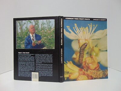 Common Tree Fruit Pests by Angus H. Howitt (1993, Hardcover)