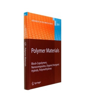 Polymer Materials: Block-Copolymers, Nanocomposites, Organic/Inorganic Hybrids, 