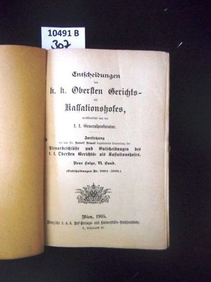 Entscheidungen des k. k. Obersten Gerichts- als Kassationshofes. Neue Folge, VI.
