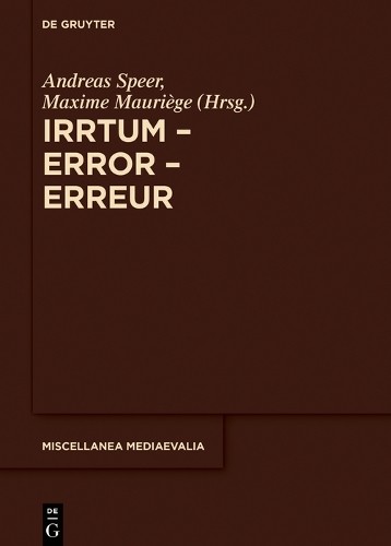 Andreas Speer Irrtum – Error – Erreur (Hardback) Miscellanea Mediaevalia