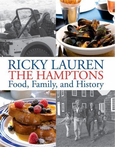 The Hamptons: Food, Family, and History By Ricky Lauren Cookbook HC 2012, 1st VG - Picture 1 of 1